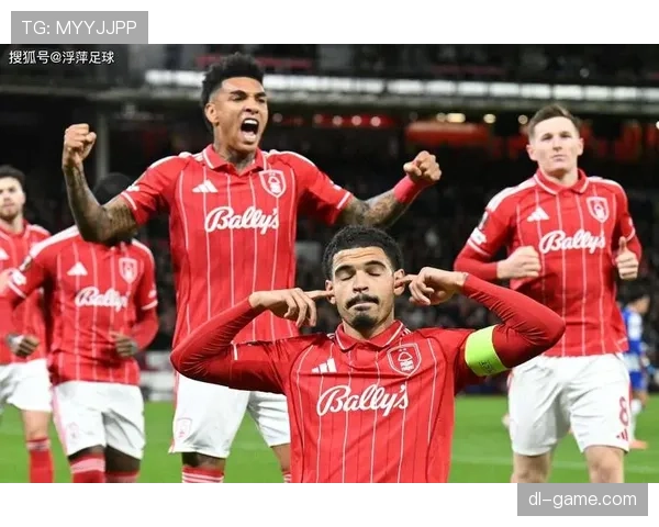 诺丁汉森林定位球战术奏效，状态回暖迎新赛季最佳表现